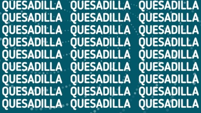 Solo una persona muy audaz puede encontrar la palabra 'Quemadilla' en menos de 5 segundos