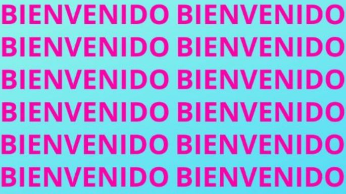 Solo una mente prodigiosa puede encontrar la palabra 'Bienvenida' en menos de 10 segundos