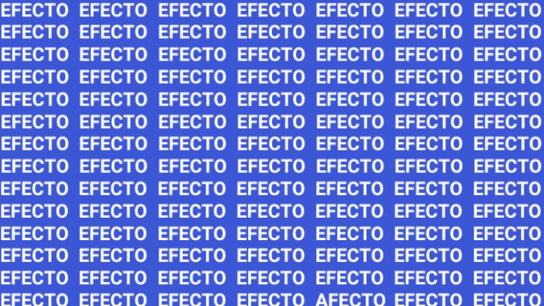 Solo una vista privilegiada puede encontrar la palabra "AFECTO" en menos de 10 segundos