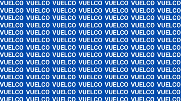 Sólo una vista de halcón puede encontrar la palabra 'Vuelto' en menos de 10 segundos