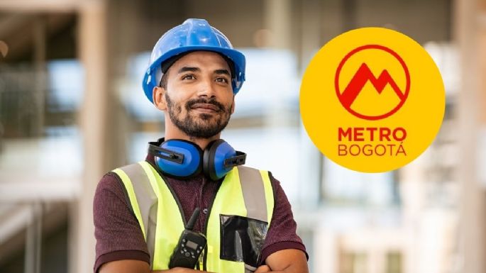 ¿Quieres trabajar para el Metro de Bogotá? Estas son las vacantes de empleo con solo 5 requisitos